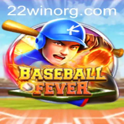 Dive into the Thrilling World of BaseballFever: Your Guide to 22WIN