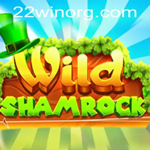 Unveiling WildShamrock: A Captivating Adventure with 22WIN