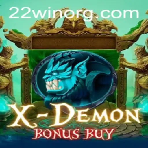 Discover the Thrill of XDemonBonusBuy with Exclusive 22WIN Features