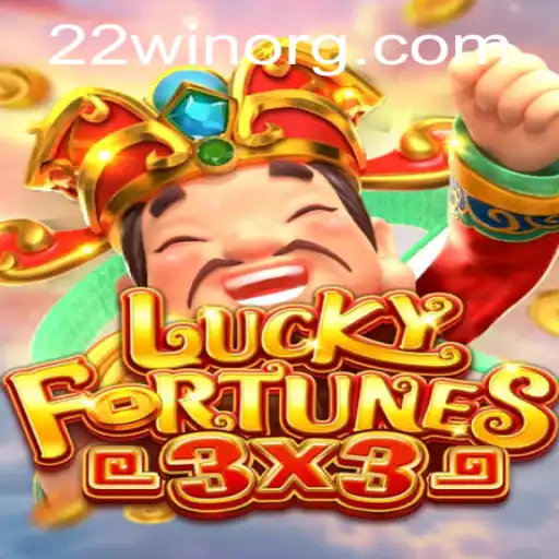 Explore the Excitement of LUCKYFORTUNES3x3 with 22WIN