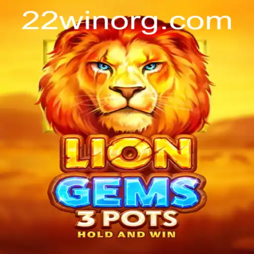 Exploring LionGems3pots: An In-Depth Guide with Tips and Rules