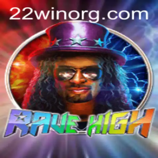 Exploring the Thrills of RaveHigh: A Comprehensive Guide to Mastering the Game with 22WIN