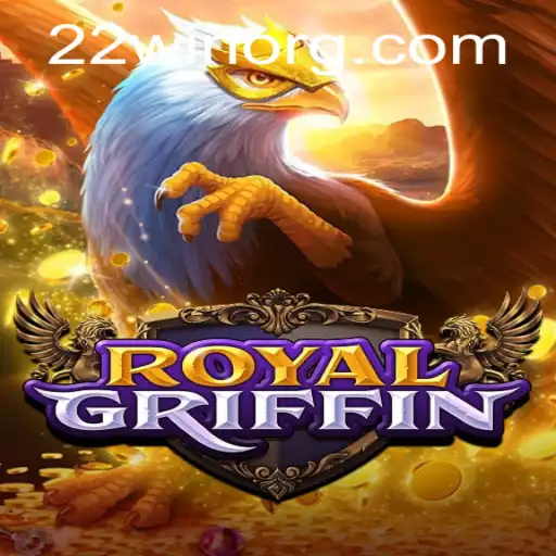 RoyalGriffin: A Legendary Adventure with the Power of 22WIN
